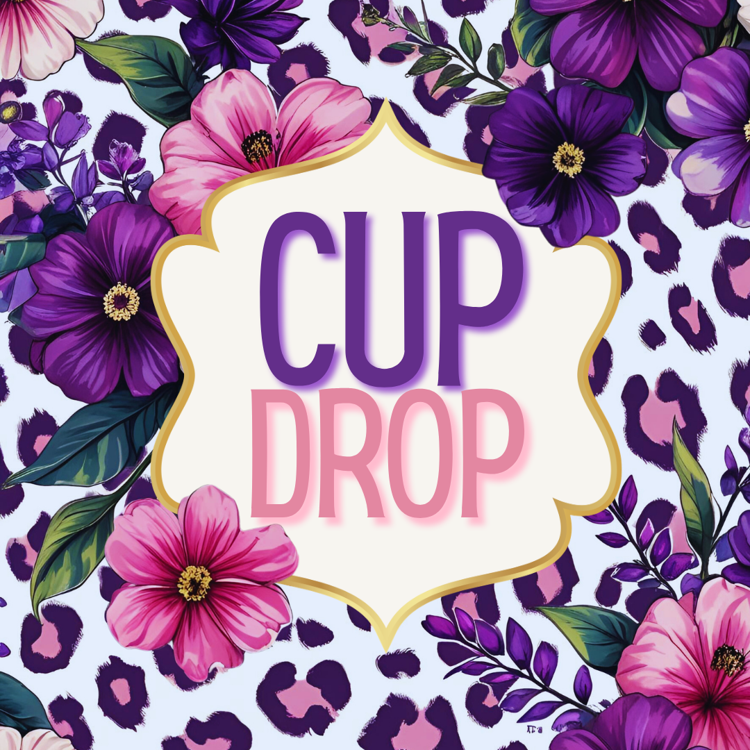 CUP DROP