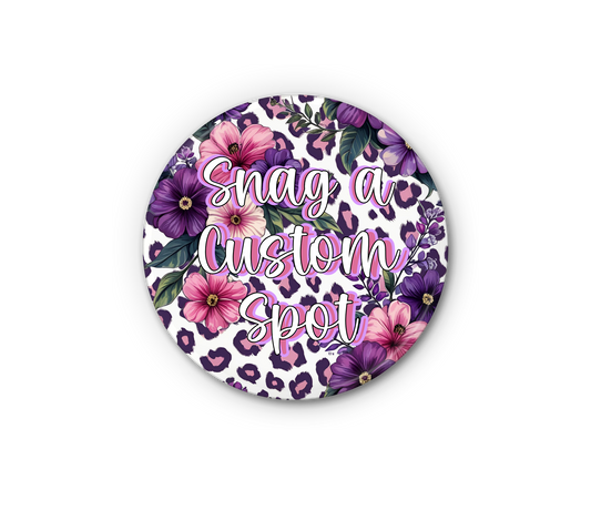 Snag a custom spot